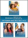 Harlequin Medical Romance October 2023--Box Set 2 of 2
